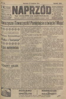Naprzód : organ centralny polskiej partyi socyalno-demokratycznej. 1914, nr 84
