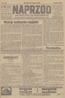 Naprzód : organ centralny polskiej partyi socyalno-demokratycznej. 1914, nr 135