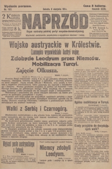 Naprzód : organ centralny polskiej partyi socyalno-demokratycznej. 1914, nr 182 (wydanie poranne)