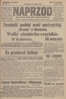 Naprzód : organ centralny polskiej partyi socyalno-demokratycznej. 1914, nr 183 (wydanie poranne)