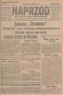 Naprzód : organ centralny polskiej partyi socyalno-demokratycznej. 1914, nr 184 (wydanie wieczorne)