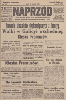 Naprzód : organ centralny polskiej partyi socyalno-demokratycznej. 1914, nr 187 (wydanie poranne)