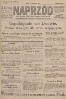 Naprzód : organ centralny polskiej partyi socyalno-demokratycznej. 1914, nr 225 (wydanie poranne)