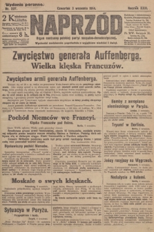 Naprzód : organ centralny polskiej partyi socyalno-demokratycznej. 1914, nr 227 (wydanie poranne)