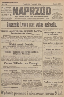 Naprzód : organ centralny polskiej partyi socyalno-demokratycznej. 1914, nr 234 (wydanie poranne)