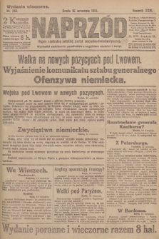 Naprzód : organ centralny polskiej partyi socyalno-demokratycznej. 1914, nr 251 (wydanie wieczorne)