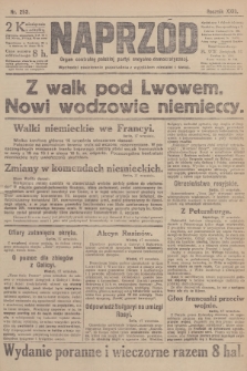 Naprzód : organ centralny polskiej partyi socyalno-demokratycznej. 1914, nr 253