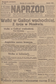 Naprzód : organ centralny polskiej partyi socyalno-demokratycznej. 1914, nr 258 (wydanie poranne)