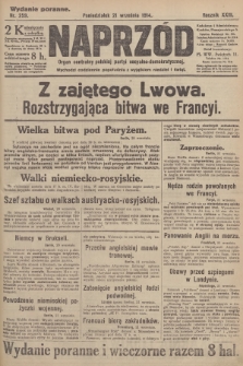 Naprzód : organ centralny polskiej partyi socyalno-demokratycznej. 1914, nr 259 (wydanie poranne)