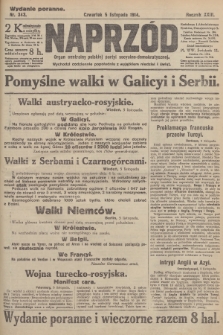 Naprzód : organ centralny polskiej partyi socyalno-demokratycznej. 1914, nr 343 (wydanie poranne)