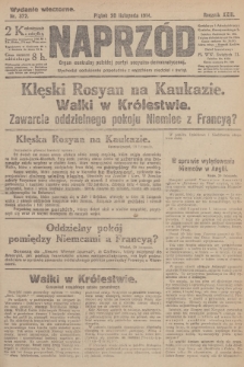 Naprzód : organ centralny polskiej partyi socyalno-demokratycznej. 1914, nr 372 (wydanie wieczorne)