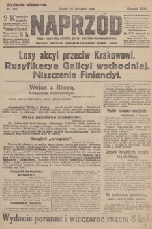 Naprzód : organ centralny polskiej partyi socyalno-demokratycznej. 1914, nr 385 (wydanie wieczorne)