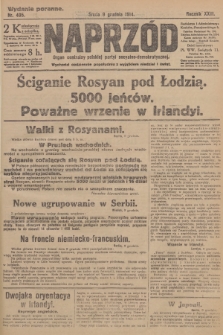 Naprzód : organ centralny polskiej partyi socyalno-demokratycznej. 1914, nr 405 (wydanie poranne)
