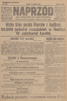 Naprzód : organ centralny polskiej partyi socyalno-demokratycznej. 1914, nr 409 (wydanie poranne)