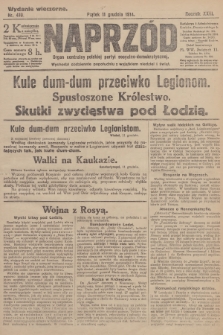 Naprzód : organ centralny polskiej partyi socyalno-demokratycznej. 1914, nr 410 (wydanie wieczorne)