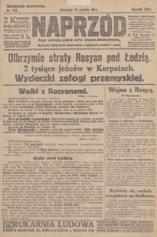 Naprzód : organ centralny polskiej partyi socyalno-demokratycznej. 1914, nr 413 (wydanie poranne)