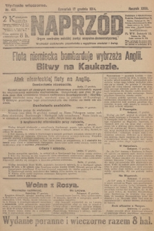 Naprzód : organ centralny polskiej partyi socyalno-demokratycznej. 1914, nr 421 (wydanie wieczorne)