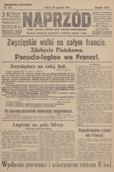 Naprzód : organ centralny polskiej partyi socyalno-demokratycznej. 1914, nr 424 (wydanie poranne)