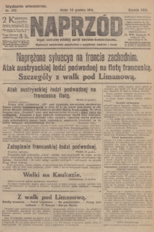 Naprzód : organ centralny polskiej partyi socyalno-demokratycznej. 1914, nr 432 (wydanie wieczorne)