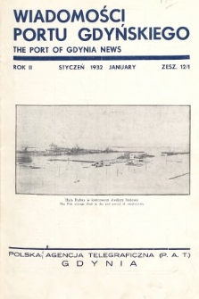 Wiadomości Portu Gdyńskiego. 1932, z. 1