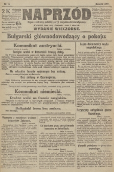Naprzód : organ centralny polskiej partyi socyalno-demokratycznej. 1916, nr 3 (wydanie wieczorne)