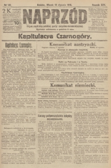 Naprzód : organ centralny polskiej partyi socyalno-demokratycznej. 1916, nr 22