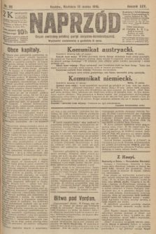 Naprzód : organ centralny polskiej partyi socyalno-demokratycznej. 1916, nr 82