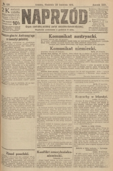 Naprzód : organ centralny polskiej partyi socyalno-demokratycznej. 1916, nr 121