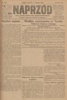 Naprzód : organ centralny polskiej partyi socyalno-demokratycznej. 1916, nr 152