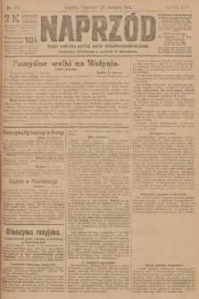 Naprzód : organ centralny polskiej partyi socyalno-demokratycznej. 1916, nr 172