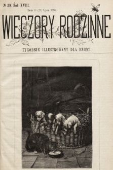 Wieczory Rodzinne : tygodnik illustrowany dla dzieci. R. 18, 1898, nr 30