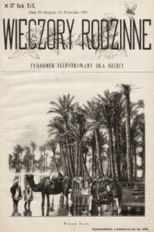 Wieczory Rodzinne : tygodnik illustrowany dla dzieci. R. 19, 1898, nr 37