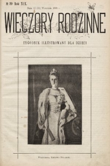 Wieczory Rodzinne : tygodnik illustrowany dla dzieci. R. 19, 1898, nr 39