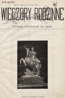 Wieczory Rodzinne : tygodnik illustrowany dla dzieci. R. 19, 1898, nr 49