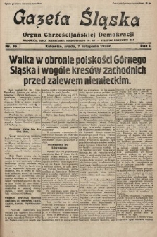 Gazeta Śląska : organ Chrześcijańskiej Demokracji. 1928, nr 36