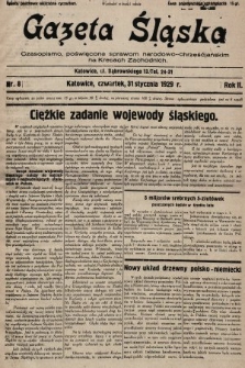 Gazeta Śląska : czasopismo poświęcone sprawom narodowo-chrześcijańskim na Kresach Zachodnich. 1929, nr 8