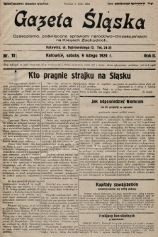 Gazeta Śląska : czasopismo poświęcone sprawom narodowo-chrześcijańskim na Kresach Zachodnich. 1929, nr 10