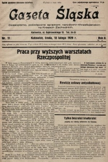 Gazeta Śląska : czasopismo poświęcone sprawom narodowo-chrześcijańskim na Kresach Zachodnich. 1929, nr 11
