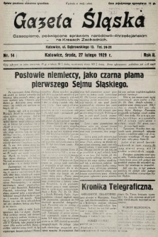 Gazeta Śląska : czasopismo poświęcone sprawom narodowo-chrześcijańskim na Kresach Zachodnich. 1929, nr 14