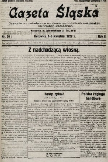 Gazeta Śląska : czasopismo poświęcone sprawom narodowo-chrześcijańskim na Kresach Zachodnich. 1929, nr 20