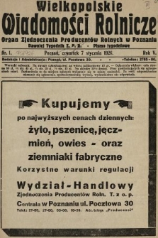 Wielkopolskie Wiadomości Rolnicze : organ Zjednoczenia Producentów Rolnych. 1926, nr 1