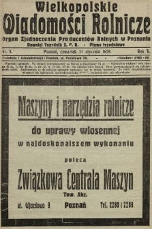 Wielkopolskie Wiadomości Rolnicze : organ Zjednoczenia Producentów Rolnych. 1926, nr 3