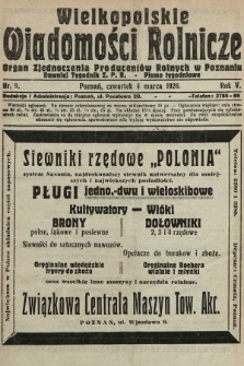 Wielkopolskie Wiadomości Rolnicze : organ Zjednoczenia Producentów Rolnych. 1926, nr 9