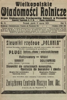 Wielkopolskie Wiadomości Rolnicze : organ Zjednoczenia Producentów Rolnych. 1926, nr 10