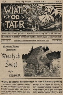 Wiatr od Tatr : czasopismo młodzieży Seminarium Żeńsk. i Gimnazjum w Nowym Targu. 1930, nr 8