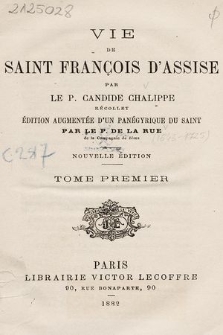 Vie de saint François d'Assise. T. 1