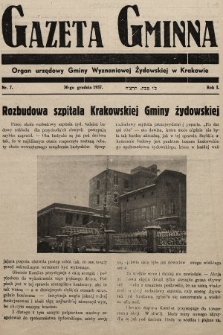 Gazeta Gminna : Organ Urzędowy Gminy Wyznaniowej Żydowskiej w Krakowie. 1937, nr 7