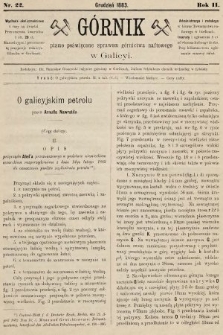 Górnik : pismo poświęcone sprawom górnictwa naftowego w Galicyi. 1883, nr 22