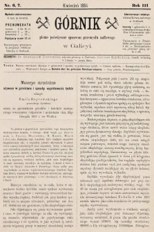 Górnik : pismo poświęcone sprawom górnictwa naftowego w Galicyi. 1884, nr 6 i 7