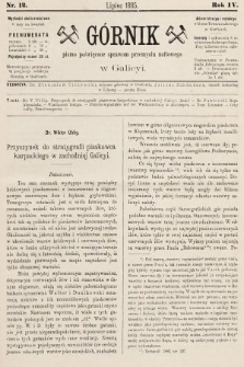 Górnik : pismo poświęcone sprawom górnictwa naftowego w Galicyi. 1885, nr 12